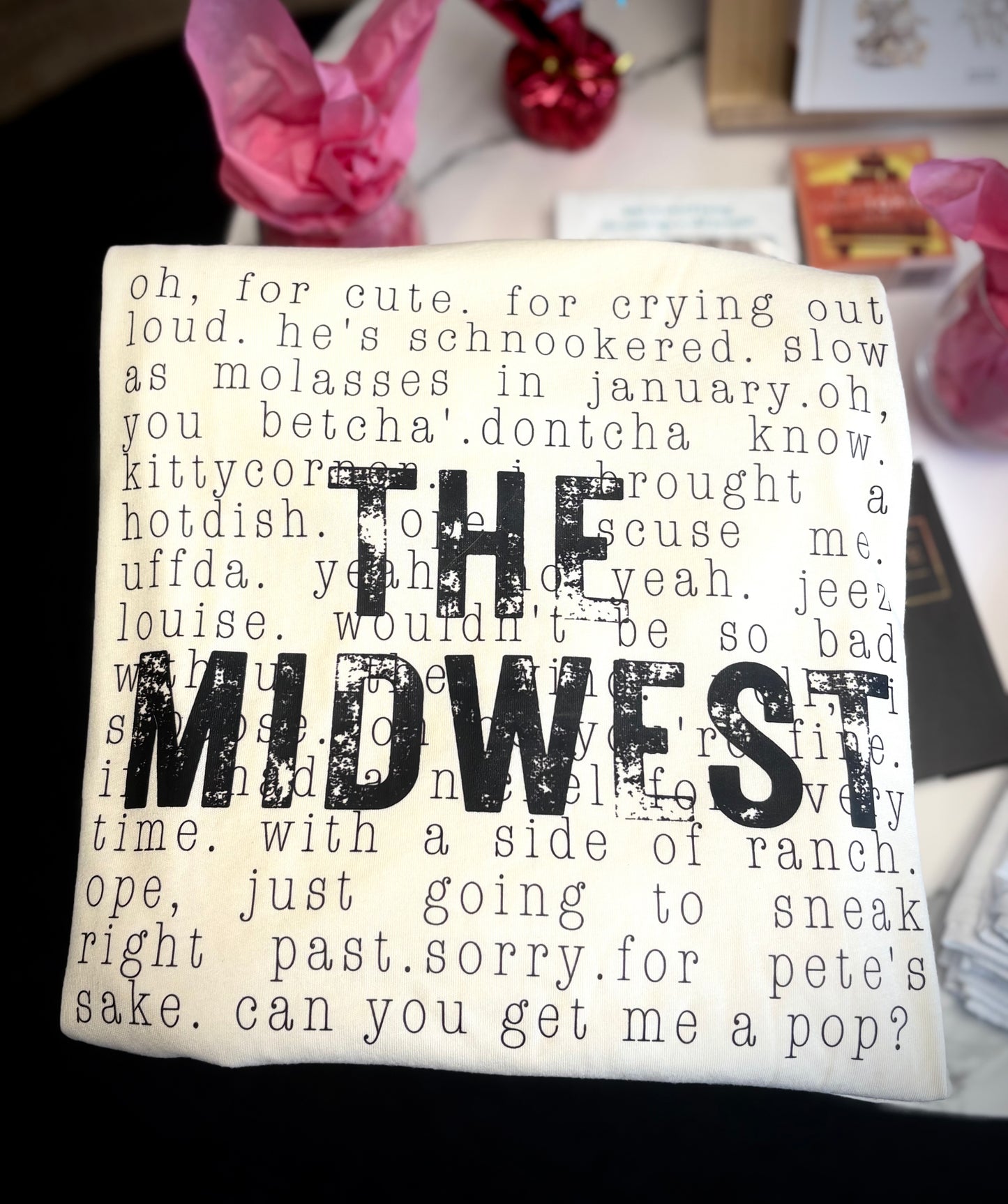 Midwest Phrases T-Shirt