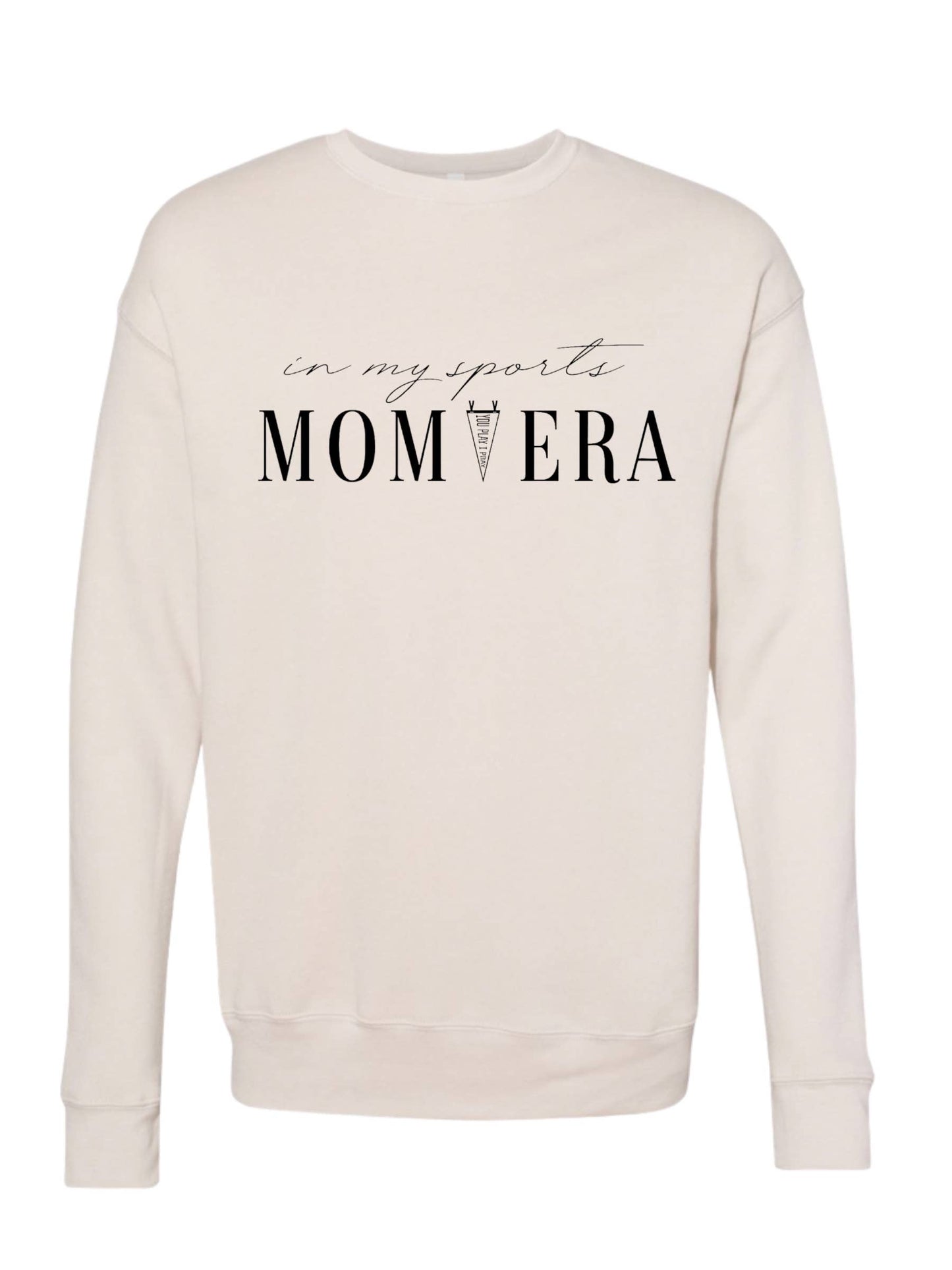 Sports Mom Era Sweatshirt