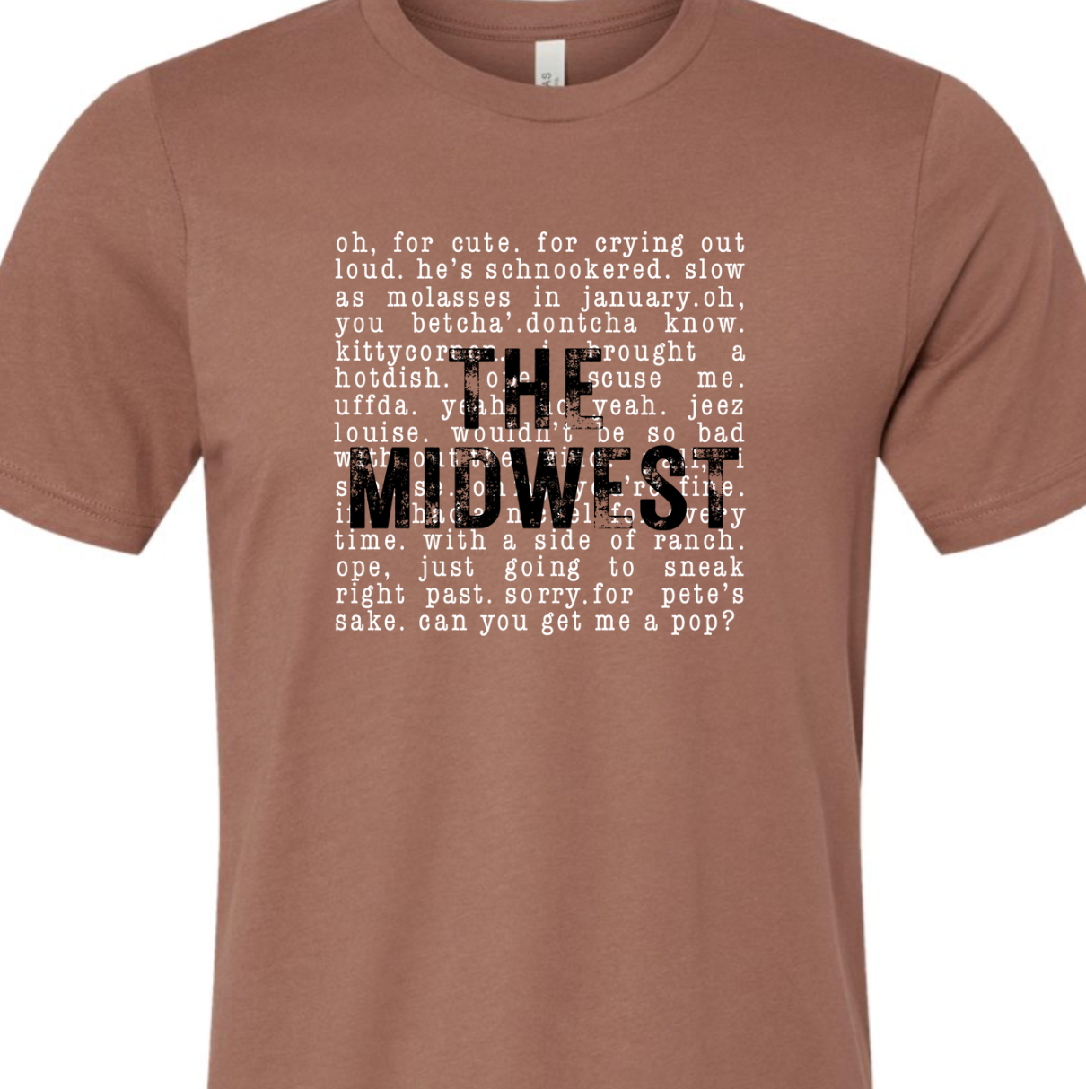 Midwest Phrases T-Shirt
