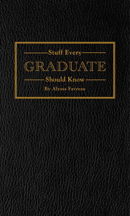 Stuff Every Graduate Should Know Book